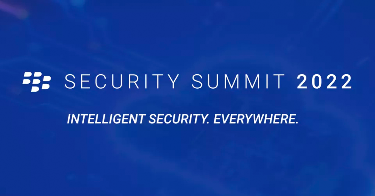BlackBerry Security Summit 2022