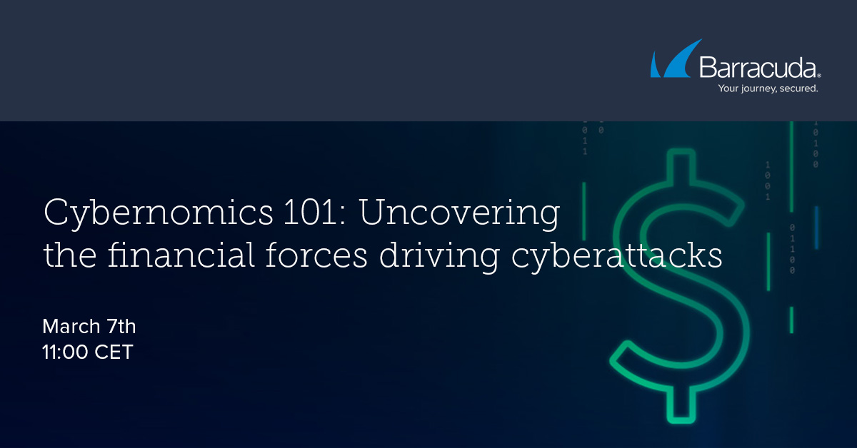 Banner med mørk blå bakgrunn og grønt dollar-tegn, samt hvit skrift: Cybernomics 101: Uncovering the financial forces driving cyberattacks