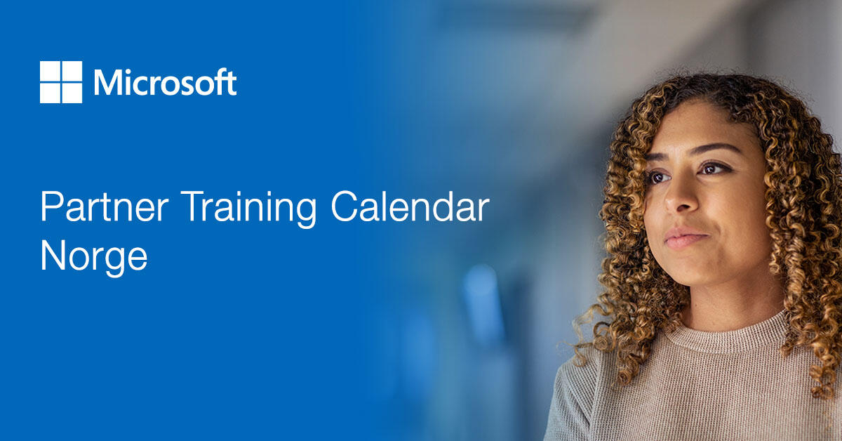 Microsoft Partner Training Calendar Norge